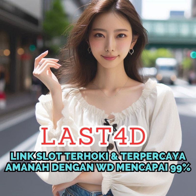 LAST4D 👑 Daftar Situs Slot Online Gacor dengan Winrate Tinggi 2024